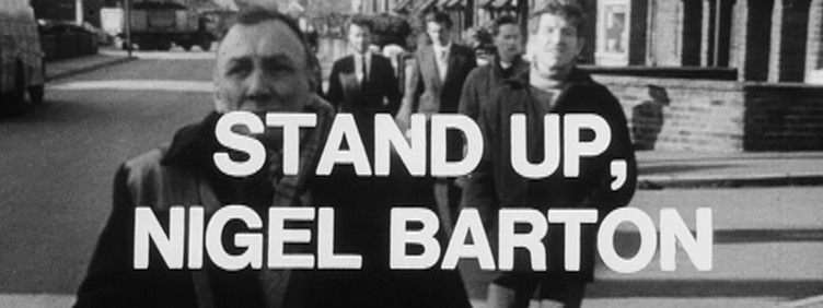 Stand Up, Nigel Barton - title card