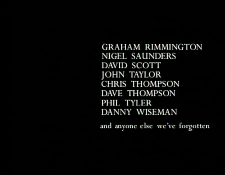 Thanks to credit screen continued, without the phrase 'and especially' next to Danny Wiseman's name